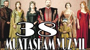 Muxtasham Yuz Yil 38-qism uzbek tilida Мухташам Юз Йил 22-кисм узбек тилида