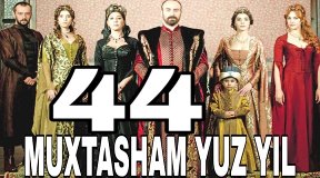 Muxtasham Yuz Yil 44 -qism uzbek tilida Мухташам Юз Йил 44-кисм узбек тилида