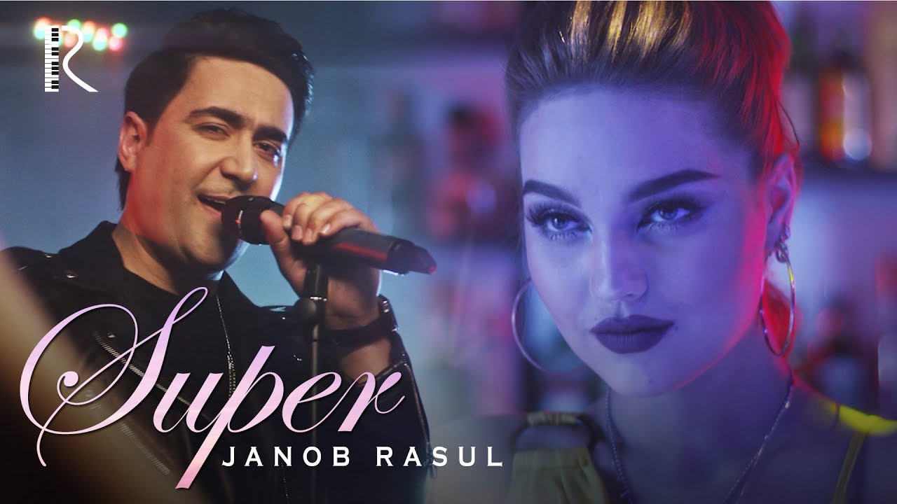 Janob Rasul - Super | Жаноб Расул - Супер