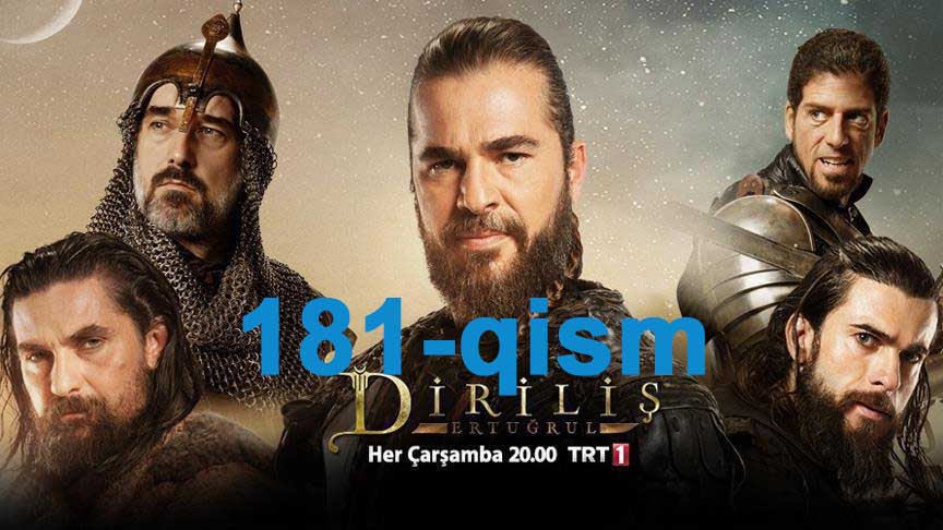 Ертугул / Ertugrul ( uzbek tilida ) 181 - Qism