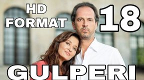Gulpari 18 - qism O'zbek tilida Turk serial / Гулпари Узбек тилида