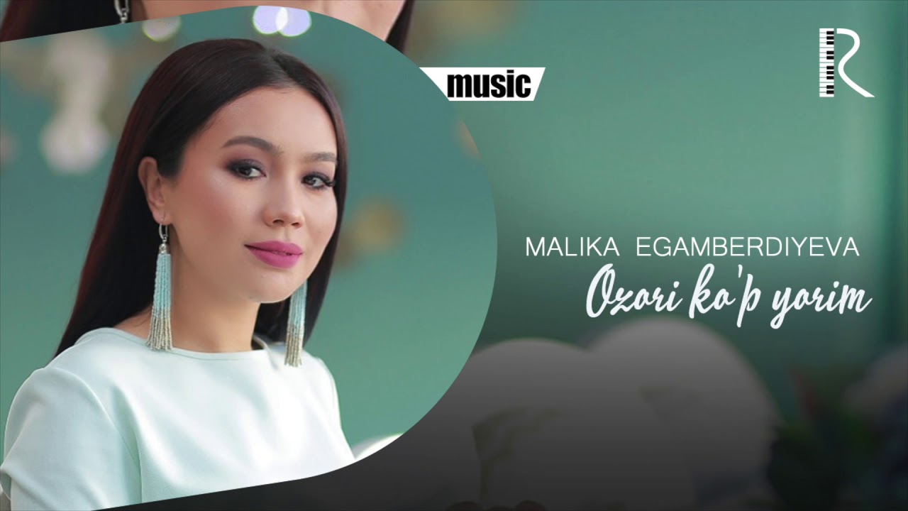 Malika Egamberdiyeva - Ozori Ko'p Yorim (HD Video)