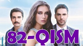 Ishq Sohillari 82 - qism / Ишқ Сохиллари / Turk serial Uzbek Tilida