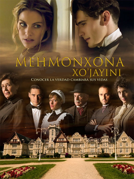 Mehmonxona  Xo'jayini 1 - 6, 7, 8 Qismlar Ispan Serial Uzbek Tilida