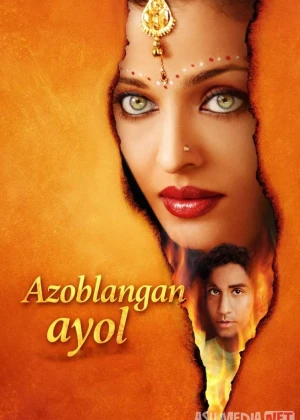 Azoblangan ayol (2006) Uzbek tilida