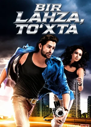 Bir lahza, to‘xta (2009) Uzbek tilida