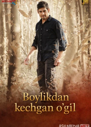 Boylikdan kechgan o'g'il (2015) Uzbek tilida