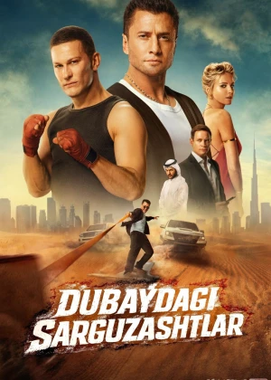 Dubaydagi sarguzashtlar (2025) Uzbek tilida
