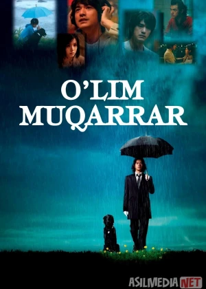 O'lim muqarrar (2008) Uzbek tilida
