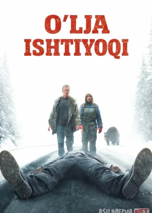 O'lja ishtiyoqi (2024) Uzbek tilida
