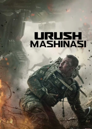 Urush mashinasi (2026) Uzbek tilida