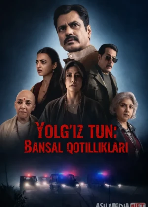 Yolg'iz tun: Bansal qotilliklari Hind (Zaharlangan bolalar (2025) Uzbek tilida
